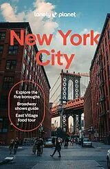 Kartonierter Einband Lonely Planet New York City von Lonely Planet, Brian Healy, Rachel Chang