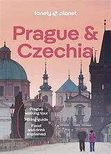Kartonierter Einband Lonely Planet Prague & Czechia von Lonely Planet, Mark Baker, Marc Duca Di