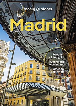 Couverture cartonnée Lonely Planet Madrid de Lonely Planet, Hughes Felicity, Natalia Diaz