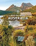 E-Book (epub) Lonely Planet Best Day Walks Australia von Anna Kaminski, Monique Perrin, Charles Rawlings-Way