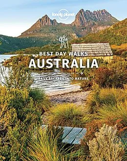 E-Book (epub) Lonely Planet Best Day Walks Australia von Anna Kaminski, Monique Perrin, Charles Rawlings-Way