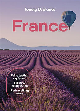 Couverture cartonnée Lonely Planet France de Nicola Williams, Alexis Averbuck, Jean-Bernard Carillet