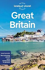 Couverture cartonnée Lonely Planet Great Britain de Kerry Walker, Isabel Albiston, Oliver Berry