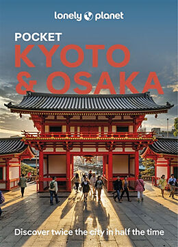 Kartonierter Einband Lonely Planet Pocket Kyoto & Osaka von Lonely Planet, O'Malley Thomas, Tom Fay