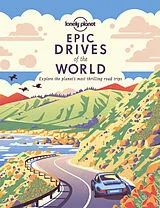 Kartonierter Einband Lonely Planet Epic Drives of the World 1 von Lonely Planet