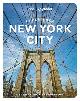 Couverture cartonnée Lonely Planet Experience New York City de Dana Givens, Harmony Difo, John Garry