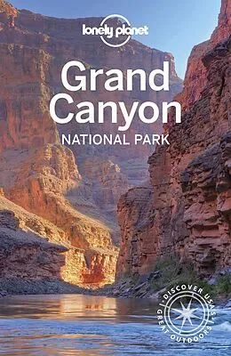 E-Book (epub) Lonely Planet Grand Canyon National Park von Loren Bell, Jennifer Rasin Denniston