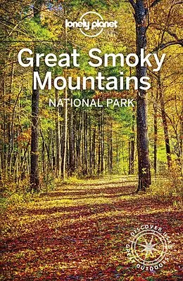 E-Book (epub) Lonely Planet Great Smoky Mountains National Park von Amy C Balfour