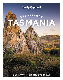 Couverture cartonnée Lonely Planet Experience Tasmania de Lonely Planet, Bain Andrew, Ruth Dawkins