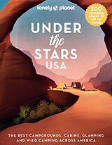 Fester Einband Lonely Planet Under the Stars USA von Lonely Planet