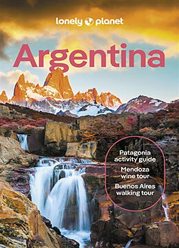 Couverture cartonnée Lonely Planet Argentina de Isabel Albiston, Ray Bartlett, Christine Gilbert