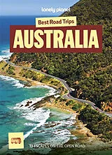Kartonierter Einband Lonely Planet Best Road Trips Australia von Lonely Planet, Sarah Reid, Brett Atkinson