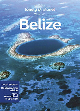 Kartonierter Einband Lonely Planet Belize von Lonely Planet, Paul Harding