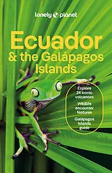 Kartonierter Einband Lonely Planet Ecuador & the Galapagos Islands von Lonely Planet, Yanagihara Wendy, Egerton Alex