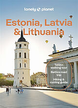 Couverture cartonnée Lonely Planet Estonia, Latvia & Lithuania de Anna Kaminski, Solveiga Kalva, Leonid Ragozin