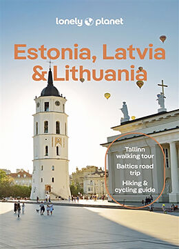 Couverture cartonnée Lonely Planet Estonia, Latvia & Lithuania de Lonely Planet, Kaminski Anna, Solveiga Kalva