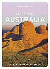 Couverture cartonnée Lonely Planet Experience Australia de Caoimhe Hanrahan-Lawrence, Brett Atkinson, Anthony Ham