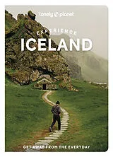 Kartonierter Einband Lonely Planet Experience Iceland von Lonely Planet, Ham Anthony, Averbuck Alexis