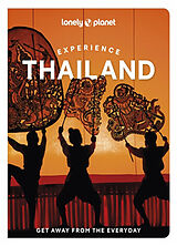 Broché Experience Thailand de Chawadee Nualkhair, Amy Bensema, Megan Leon