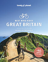 Couverture cartonnée Lonely Planet Best Bike Rides Great Britain de Katherine Moore, Aoife Glass, Reeta Nykänen