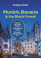 Kartonierter Einband Munich, Bavaria & the Black Forest von Marc Di Duca, Kat Barbar, Kerry Walker