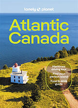 Couverture cartonnée Lonely Planet Atlantic Canada de Lonely Planet, Rhyno Darcy, Bain Jennifer