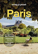 Kartonierter Einband Lonely Planet Paris von Lonely Planet, Mary Winston Nicklin, Averbuck Alexis