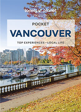 Couverture cartonnée Lonely Planet Pocket Vancouver de Lonely Planet, Bianca Bujan