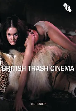 E-Book (epub) British Trash Cinema von Ian Hunter