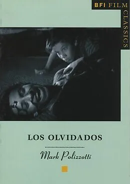 E-Book (epub) Los Olvidados von Mark Polizzotti