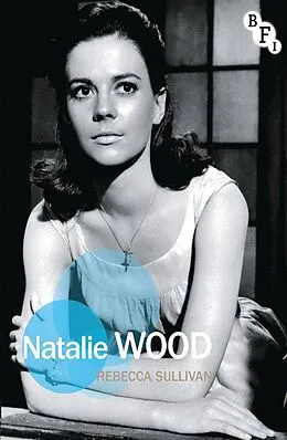 E-Book (epub) Natalie Wood von Rebecca Sullivan