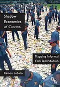 E-Book (epub) Shadow Economies of Cinema von Ramon Lobato