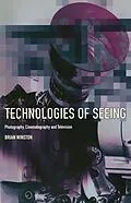 E-Book (pdf) Technologies of Seeing von Brian Winston