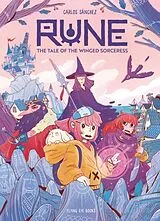 Kartonierter Einband Rune: The Tale of the Winged Sorceress von Carlos Sánchez