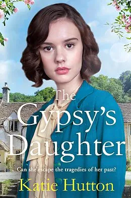 E-Book (epub) The Gypsy's Daughter von Katie Hutton