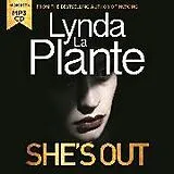 Audio CD (CD/SACD) She's Out von Lynda La Plante