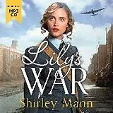 Audio CD (CD/SACD) Lily's War von Shirley Mann