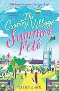 E-Book (epub) The Country Village Summer Fete von Cathy Lake
