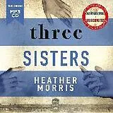 Audio CD (CD/SACD) Three Sisters von Morris Heather