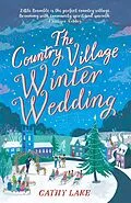 E-Book (epub) The Country Village Winter Wedding von Cathy Lake