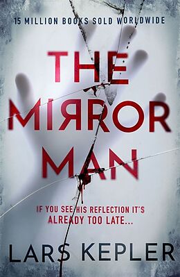 Couverture cartonnée The Mirror Man de Lars Kepler