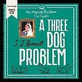 Audio CD (CD/SACD) A Three Dog Problem von Bennett Sophia