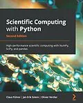 E-Book (epub) Scientific Computing with Python von Claus Führer, Jan Erik Solem, Olivier Verdier