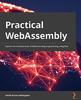 E-Book (epub) Practical WebAssembly von Sendil Kumar Nellaiyapen