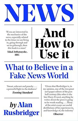 E-Book (epub) News and How to Use It von Alan Rusbridger