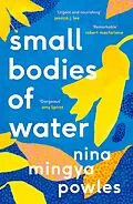 E-Book (epub) Small Bodies of Water von Nina Mingya Powles