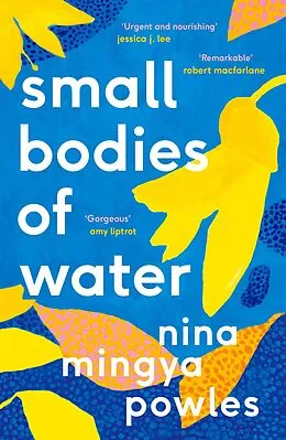 E-Book (epub) Small Bodies of Water von Nina Mingya Powles