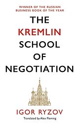 Couverture cartonnée The Kremlin School of Negotiation de Igor Ryzov