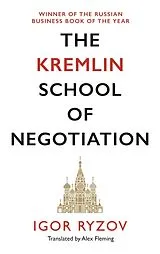 Kartonierter Einband The Kremlin School of Negotiation von Igor Ryzov