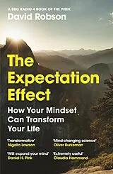 Kartonierter Einband The Expectation Effect von David Robson